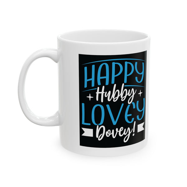 HAPPY HUBBY Ceramic Mug 11oz